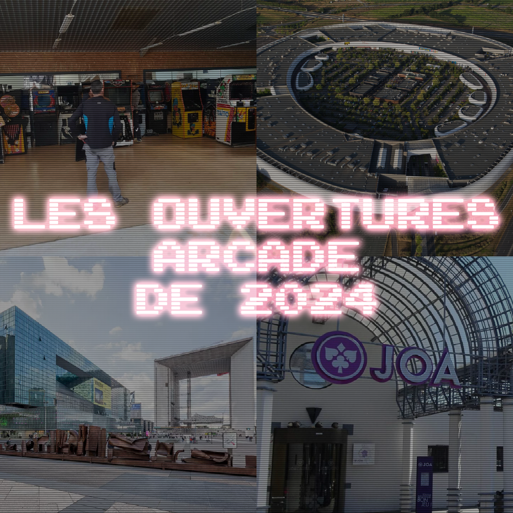 Les ouvertures arcade de 2024 AnnuaireArcade.fr